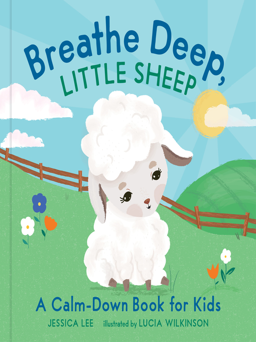 Title details for Breathe Deep, Little Sheep by Jessica Lee - Available